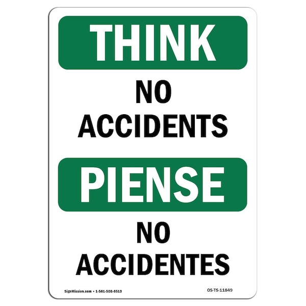 OSHA THINK, No Accidents, 24in X 18in Rigid Plastic, 18" W, 24" L, Landscape, OS-TS-P-1824-L-11849